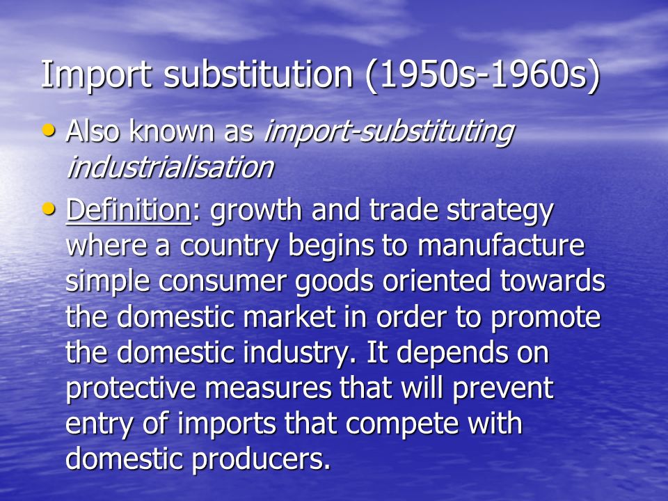 Import Substitution and Export Promotion | Economics